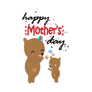 happy mothers day T-Shirt