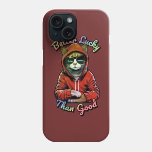 Better Lucky Than Good: Poker Cat Phone Case