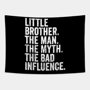 little brother the man- the myth the bad influnce Tapestry