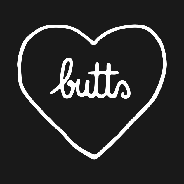 Love Butts by martinclemmons