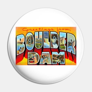 Greetings from Boulder Dam - Vintage Large Letter Postcard Pin