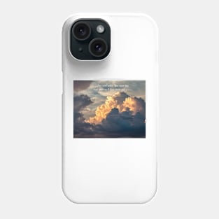 Love Each Other Thunderheads Phone Case