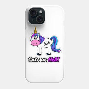 Cute as Hell! Evil Unicorn Phone Case