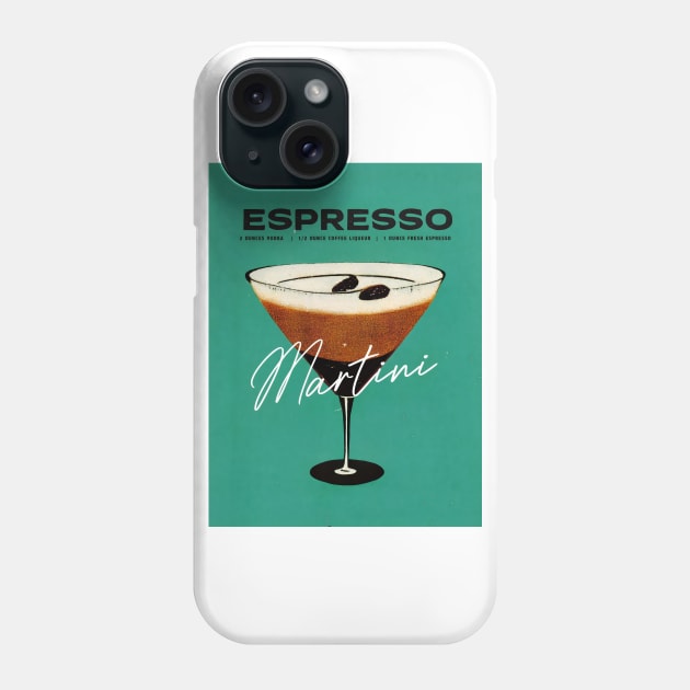 Espresso Martini Retro Poster Vintage 1991 Bar Prints, Vintage Drinks, Recipe, Wall Art Phone Case by BetterManufaktur