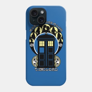 Timelord Companions Club Phone Case