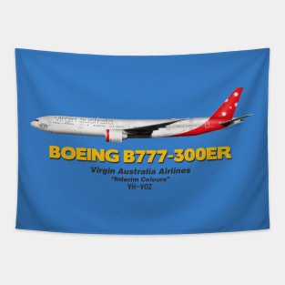 Boeing B777-300ER - Virgin Australia Airlines "Interim Colours" Tapestry