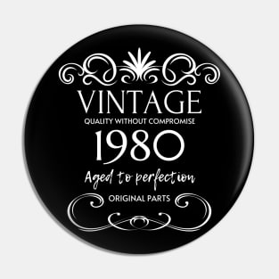 Vintage 1980 - Birthday Gift For Men Pin