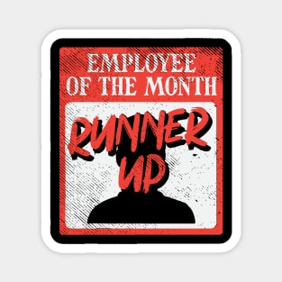 Employee Of The Month Runner Up Magnet