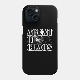 Agent Of Chaos (White Letters) Phone Case