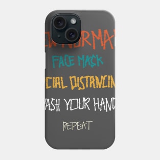 New Normal Social Distancing Wash Your Hand Phone Case