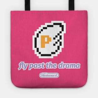 Fly past the drama Tote