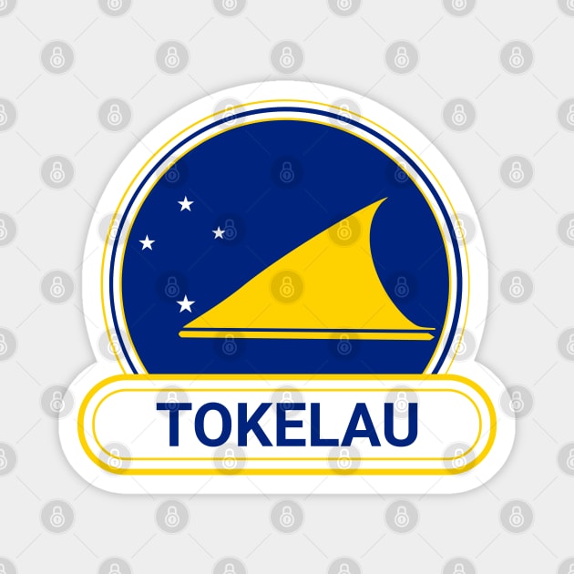 Tokelau Country Badge - Tokelau Flag Magnet by Yesteeyear