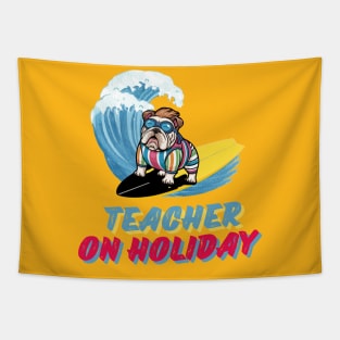 Teacher on Holiday Tapestry