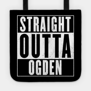 Straight Outta Ogden Tote