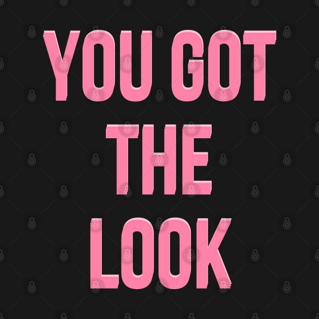 You got the look by mdr design