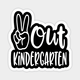 Peace Out Kindergarten Magnet