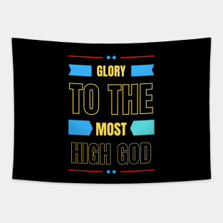 Glory To The Most High God | Christian Typography Tapestry