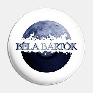 Béla Bartók blue moon vinyl Pin