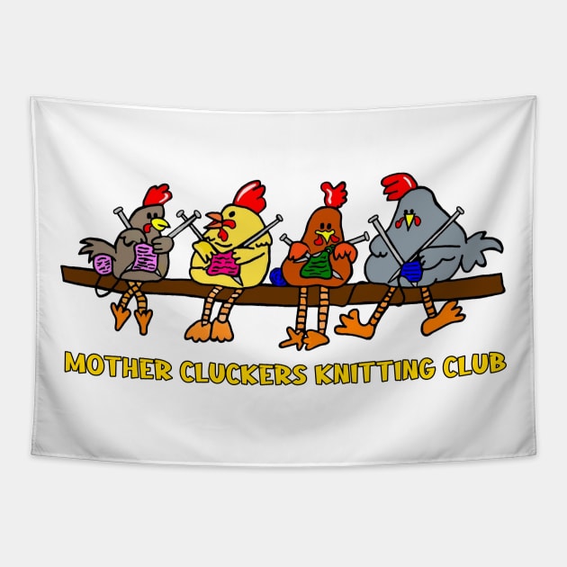 Mother Cluckers Knitting Club Tapestry by imphavok