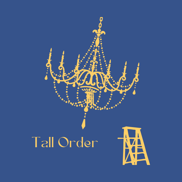 Tall Order by Light Hearts Podcast