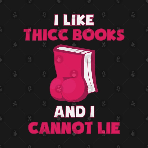 Thick Books Funny Slogan by Commykaze