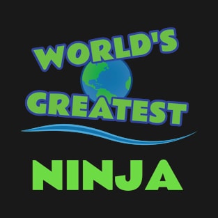 World's Greatest Ninja T-Shirt