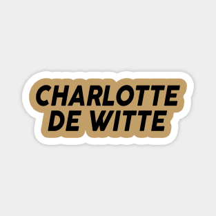 Charlotte De Witte Magnet