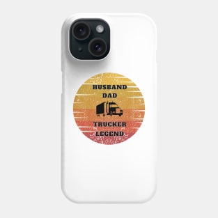 Husband  Dad Trucker Legend Phone Case