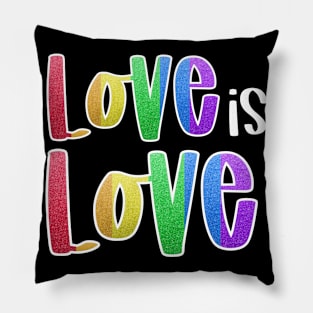 Love is Love Pillow