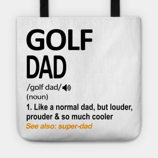 Golf Dad Definition Tote