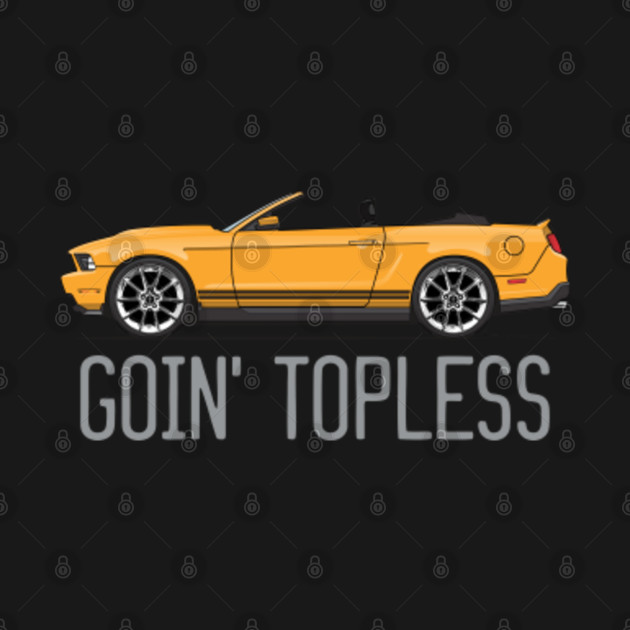 Disover Goin' Topless-Orange - Convertible Pony - T-Shirt