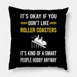 Smart People Hobby Roller Coaster Coasters Rollercoaster Pillow