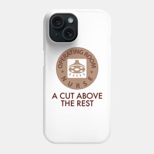 Operating Room Nurse Phone Case