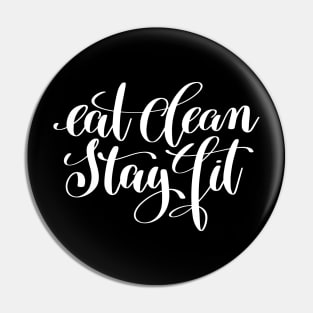 Eat Clean Stay Fit Pin