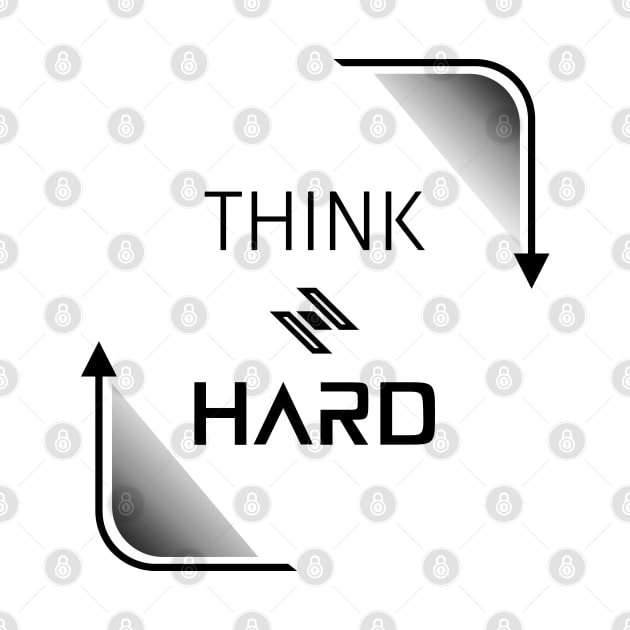 Think Hard by Art Rod