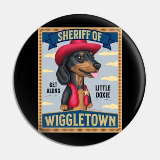 Sheriff of WiggleTown Dachshund T-Shirt, Funny Dog Shirt, Cute Wiener Dog Tee, Get Along Little Doxie Top, Humorous Pet Lover Gift Pin