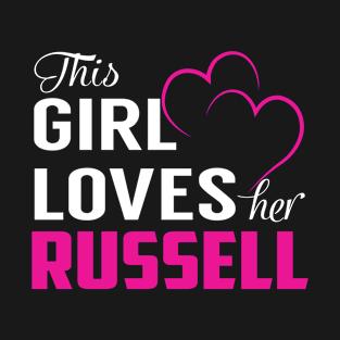 This Girl Loves Her RUSSELL T-Shirt