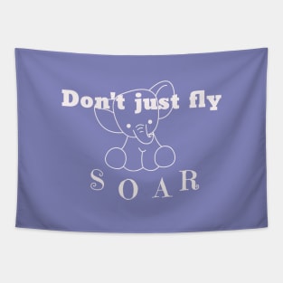 don't just fly soar Tapestry