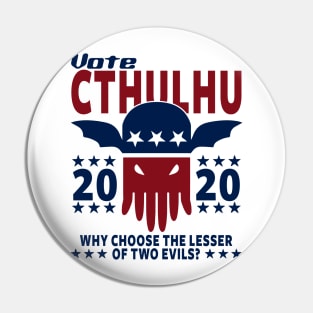 VOTE CTHULHU 2020 - CTHULHU AND LOVECRAFT Pin