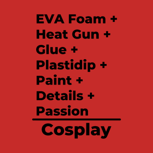 Cosplay Equation - EVA Foam T-Shirt