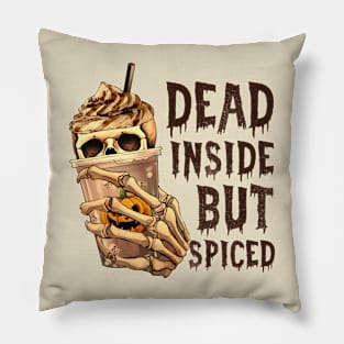 Dead Inside But Spiced Pillow