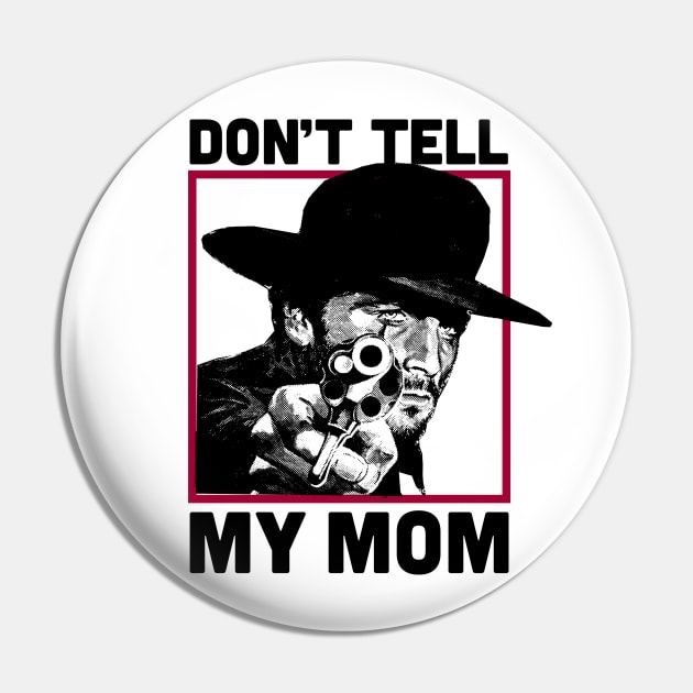 Don't Tell Mom Pin by TroubleMuffin