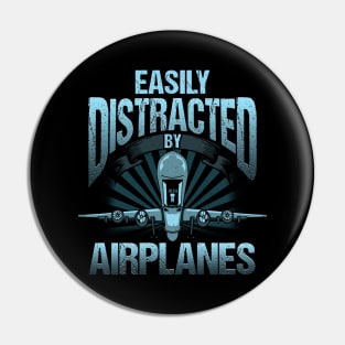 Easily Distracted By Airplanes Aviation Pilot Pun Pin