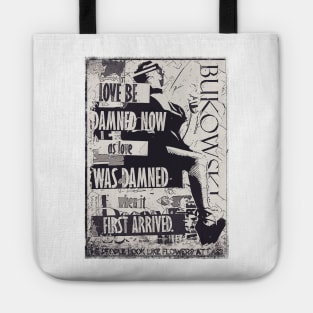 Bukowski Quote Tote