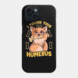 Cute Kitten I Found This Humerus Funny Cat Pun Phone Case