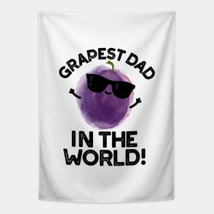 Grapest Dad In The World Cute Fruit Pun Tapestry