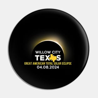 Willow City Tx Texas Total Solar Eclipse 2024 Pin