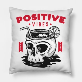 Positive vibes Pillow