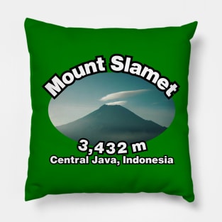 Mount Slamet 3,432 m Pillow