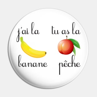 J'ai la banane Pin